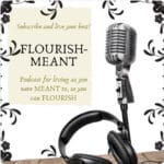 Flourish-Meant